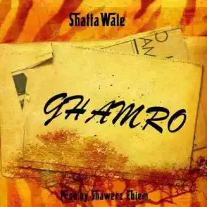 Shatta Wale - Ghamro (Prod By Shawerz Ebiem)